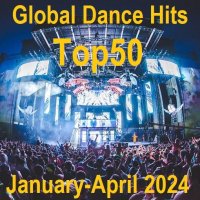 Top50 Global Dance Hits. January-April (2024) MP3