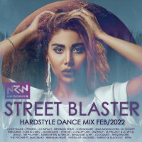 Street Blaster: Hardstyle Dance Mix (2022) MP3