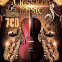 Classical Music 7CD (2022) MP3