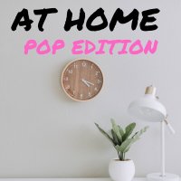 At Home - Pop Edition (2023) FLAC