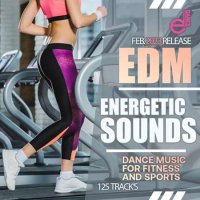 Energetic Sounds: EDM Music For Fitness (2023) MP3