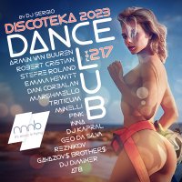 Дискотека 2023 Dance Club Vol. 217 (2023) MP3