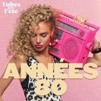 Tubes pour l'été - Années 80 (2023) MP3