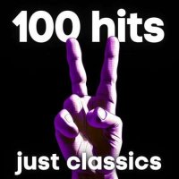 100 hits just classics (2023) MP3