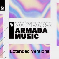 Armada Music - 20 Years Extended Versions (2023) MP3