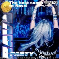 Rave Party. The best songs (2023) MP3