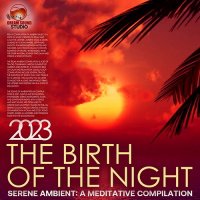 The Birth Of The Night (2023) MP3