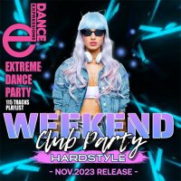 Weekend Extreme Dance Party (2023) MP3