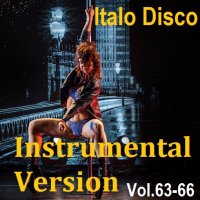 Italo Disco Instrumental Version Vol.63-66 (2024) MP3