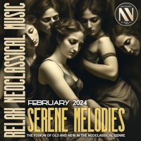 Neoclassical Serene Melodies (2024) MP3
