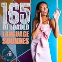 165 DJ Loaded Soundes Language (2024) MP3