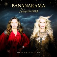 Bananarama - Glorious. The Ultimate Collection (2024) MP3