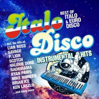 Italo-Disco Instrumental Hits (2018) MP3