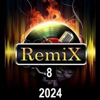 RemiX-8 (2024) MP3