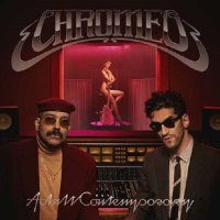 Chromeo - Adult Contemporary (2024) MP3