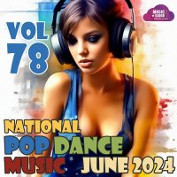 National Pop Dance Music Vol.78 (2024) MP3