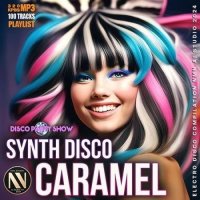 Synth Disco Caramel (2024) MP3