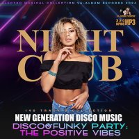 Night Club: New generation disco music (2024) MP3