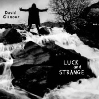 David Gilmour (Pink Floyd) - Luck And Strange (2024) MP3