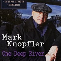 Mark Knopfler - One Deep River [Exclusive Bonus Box-Set] (2024) MP3