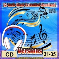 12-Inch-Maxi-Extended-Remixed Versions [CD 31-35] (2024) MP3