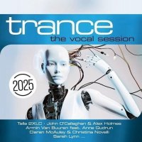 Trance The Vocal Session 2025 (2024) MP3