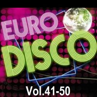 Euro Disco - The Lost Legends Vol.41-50 (2024) MP3