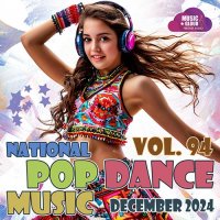 National Pop Dance Music Vol.94 (2024) MP3