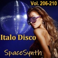 Italo Disco & SpaceSynth Vol.206-210 (2025) MP3