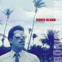 Boris Blank (Yello) - Electrified. 3CD (2014) FLAC